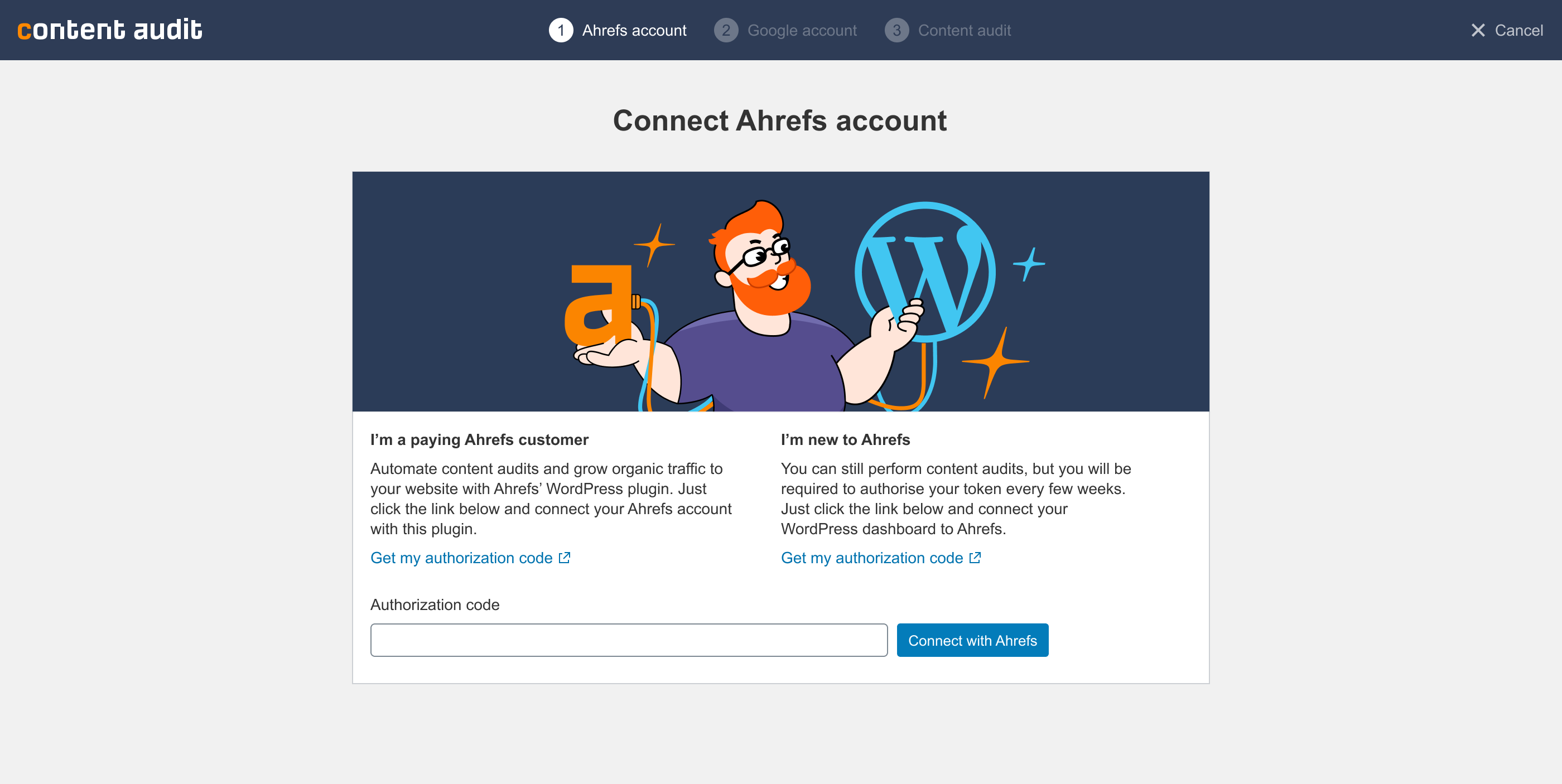 Simple setup wizard with Ahrefs and Google connectors