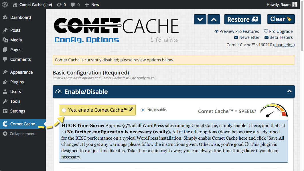 Step 1: Enable Comet Cache