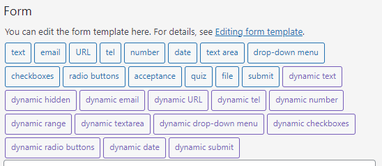 Screenshot of the form tag buttons in the form editor of Contact Form 7. The dynamic buttons appear in purple instead of blue to visually set them apart.