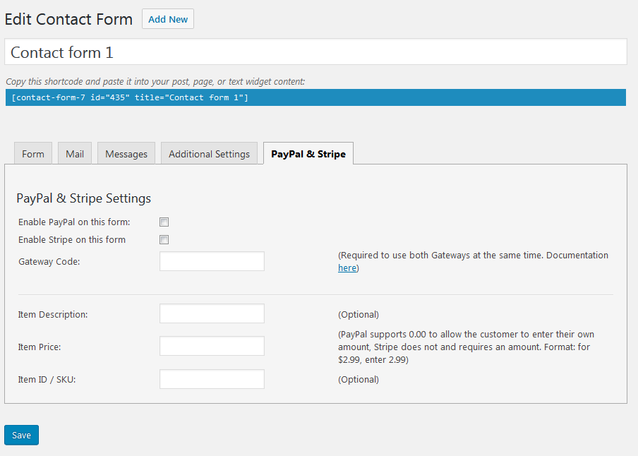 Options while editing a contact form - Note: This plugin works with both the old and new Contact Form 7 interface, screenshots from old version.