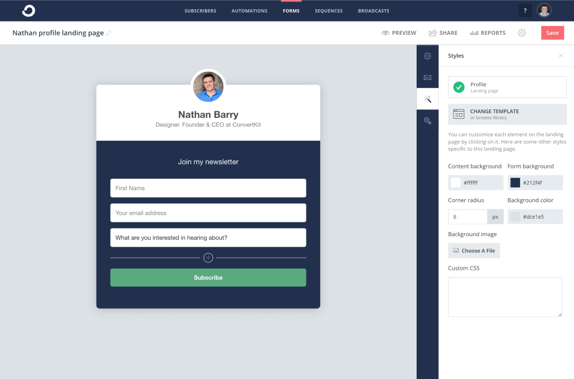 Create and customize stunning email subscription forms and landing pages in ConvertKit