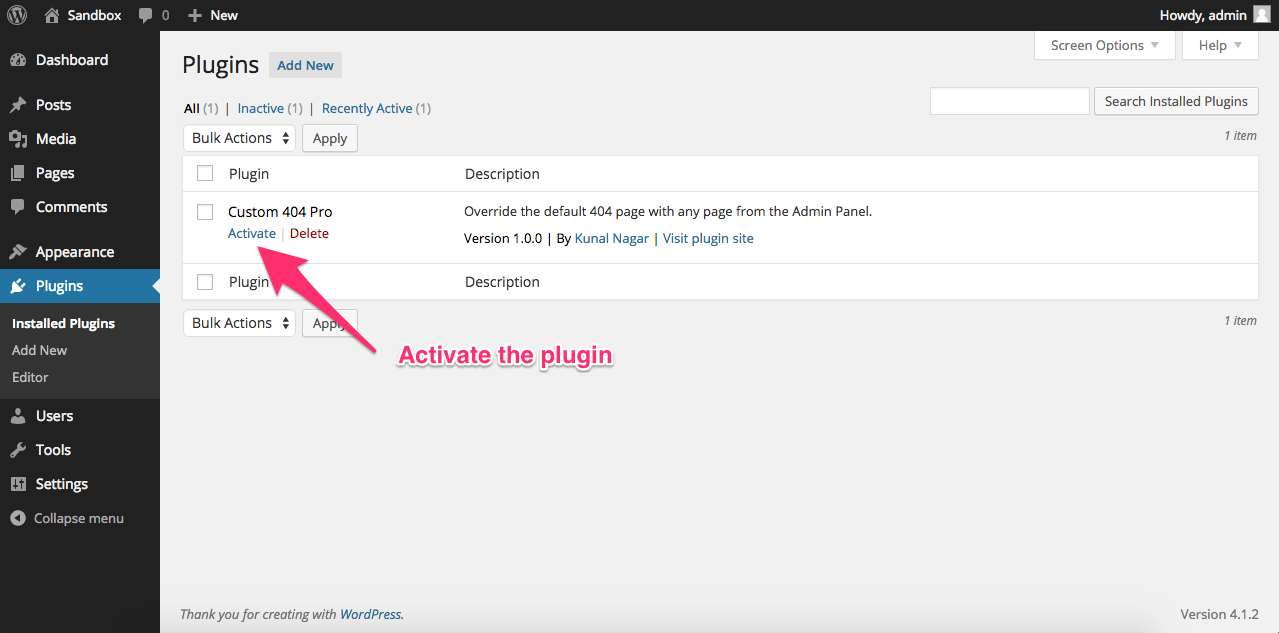 Activate the plugin from the WordPress Admin Panel