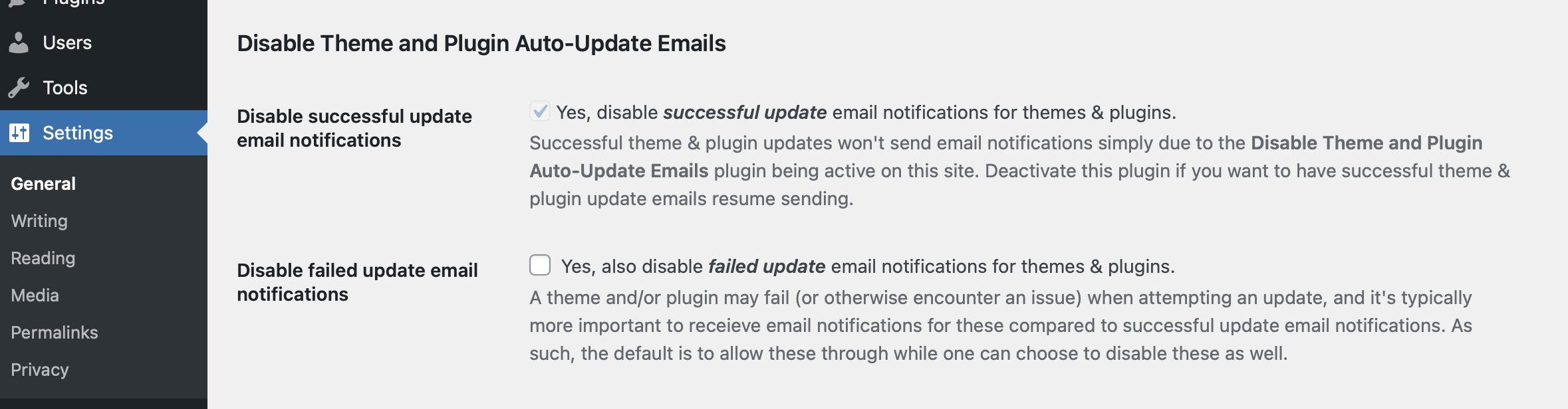 The Settings =&gt; General setting for also disabling failed update email notifications (successful updates are disabled simply by having the plugin active on the site.)