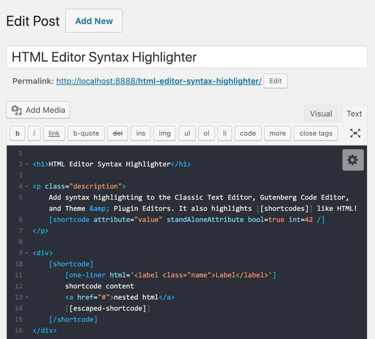 Syntax highlighting in the Classic Post/Page HTML editor.