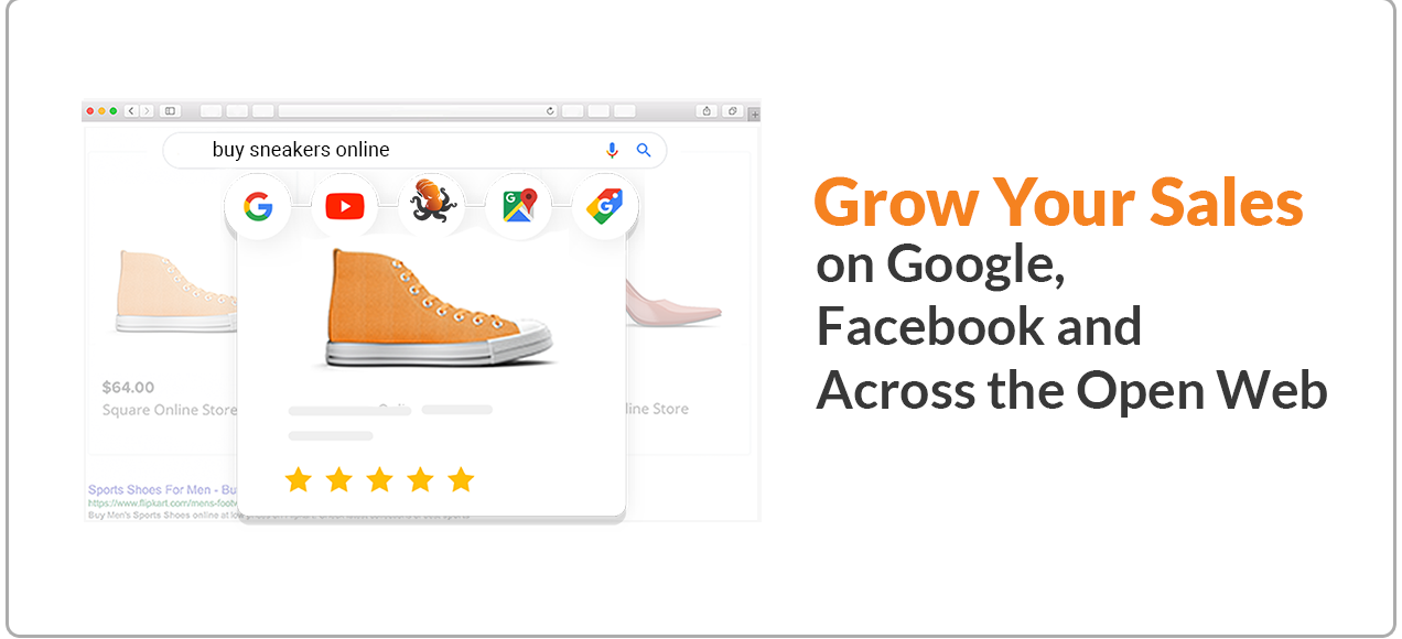 Grow your sales across Google, Facebook and the Open Web