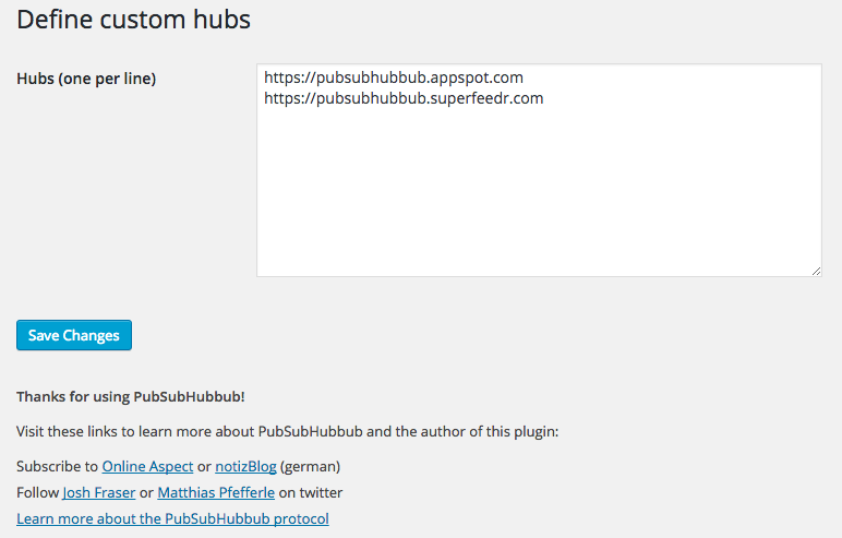 The WebSub Settings page allows you to define which hubs you want to use