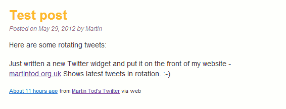 This animation shows rotating tweets inserted into a blog-post via a short code. It is slightly faster than the default setting, but gives a sense of what you get.