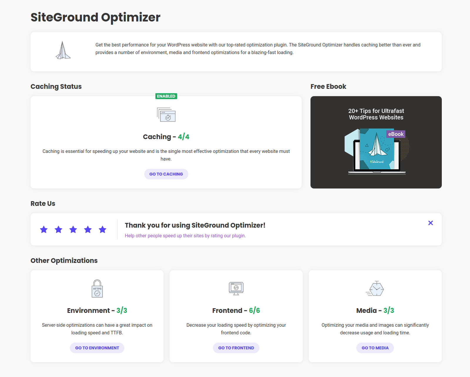 The SiteGround Optimizer Dashboard Page offers a quick look at the current optimization status of your website, along with shortcuts to the relevant optimization pages.