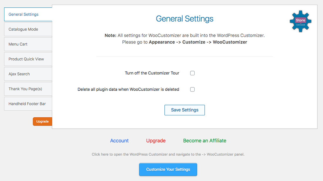 <strong>StoreCustomizer Settings Page</strong> - Placed neatly in the Dashboard under WooCommerce -&gt; StoreCustomizer.