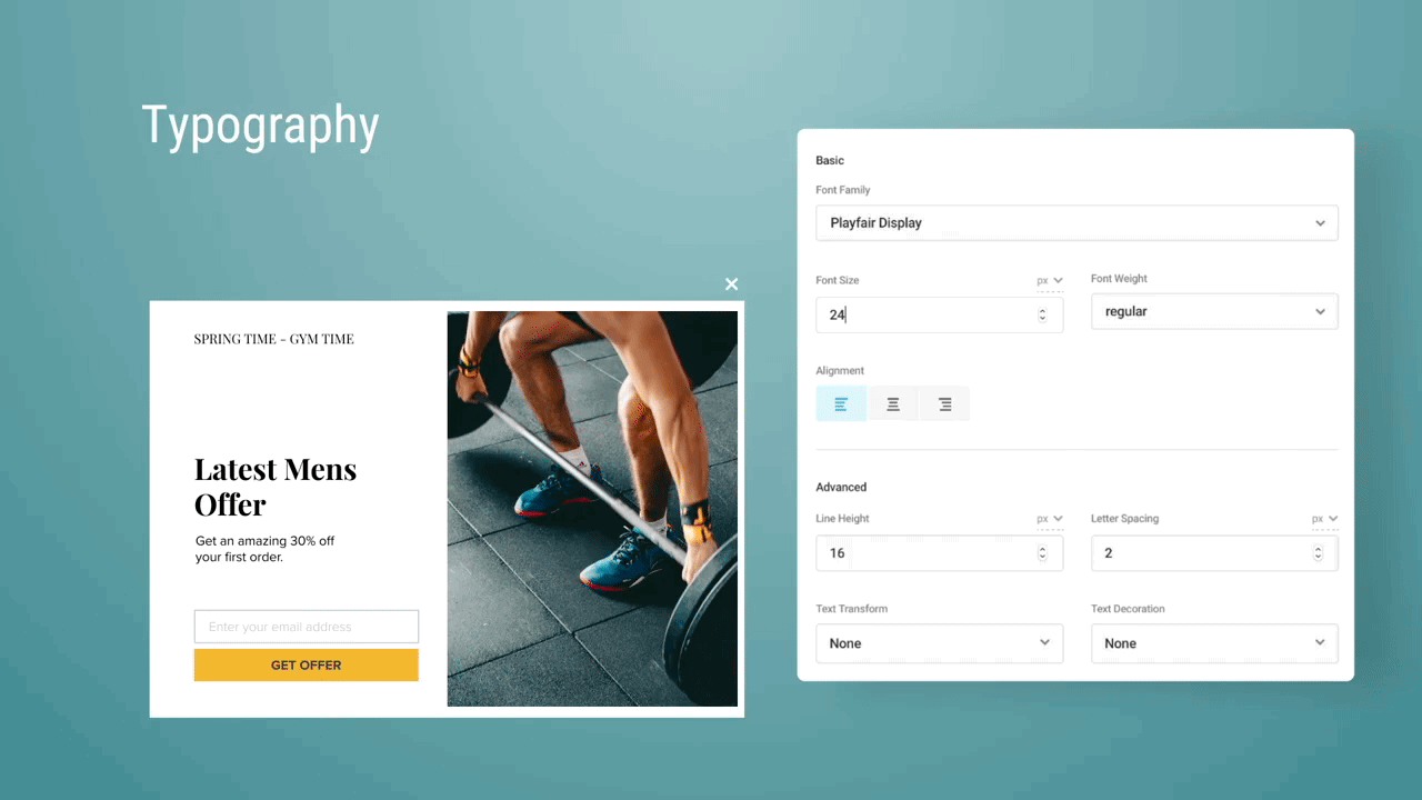 Easily customize the look of your campaigns using the in-built appearance settings.
